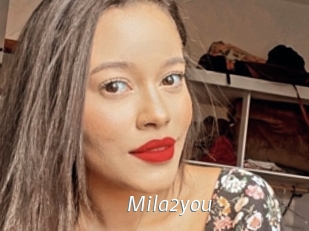 Mila2you
