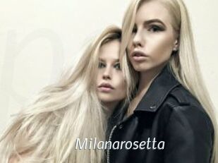 Milanarosetta