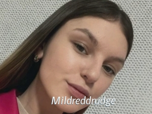 Mildreddrudge