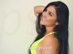 Mileyrosse