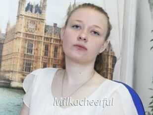 Milkacheerful