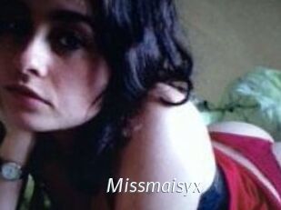 Missmaisyx