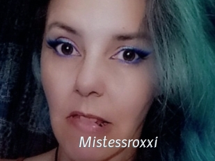 Mistessroxxi