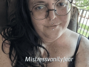 Mistressvanityfear