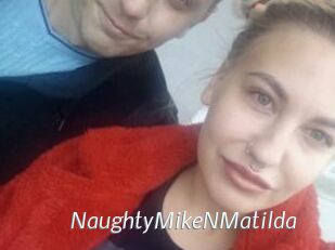 NaughtyMikeNMatilda