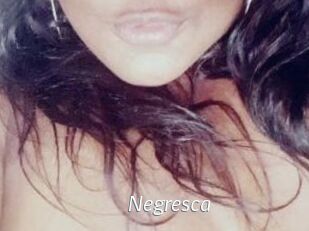 Negresca