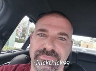 Nickthick99