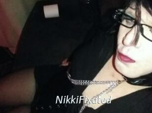 NikkiFixated