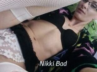 Nikki_Bad