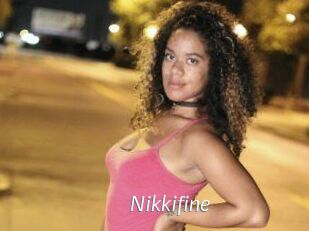 Nikkifine