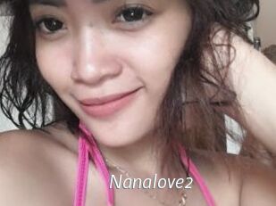 Nanalove2