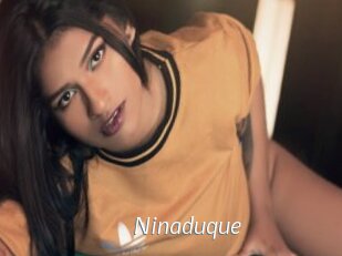 Ninaduque
