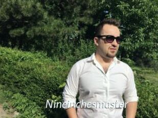 Nineinchesmaster