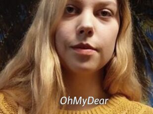 OhMyDear