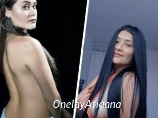 OnelayAriaana Porn Star