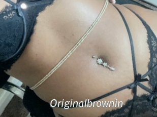 Originalbrownin