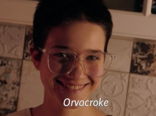 Orvacroke