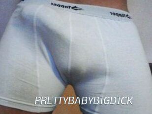 PRETTYBABYBIGDICK