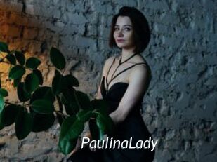 PaulinaLady