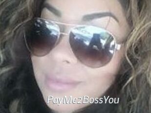 PayMe2BossYou