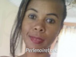 Perlenoiretana