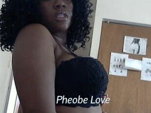 Pheobe_Love