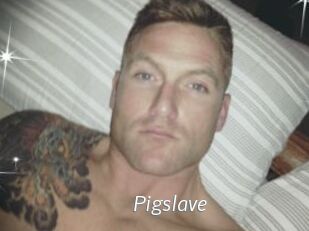 Pigslave