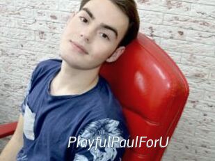 PlayfulPaulForU