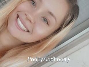 PrettyAndFreaky