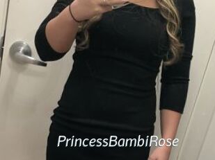 PrincessBambiRose