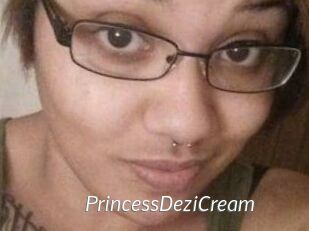 PrincessDeziCream