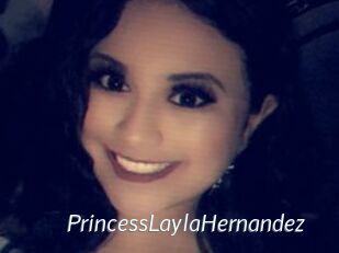 PrincessLaylaHernandez