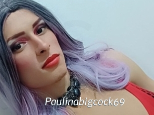 paulinabigcock69 Porn Star