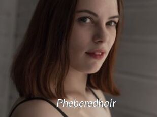Pheberedhair