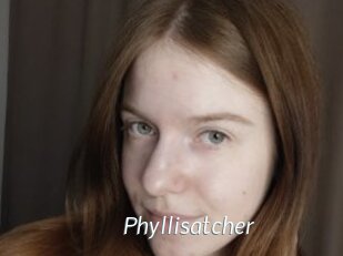 Phyllisatcher