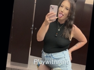 Playwithmira