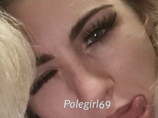 Polegirl69