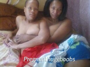 Pregnanthugeboobs