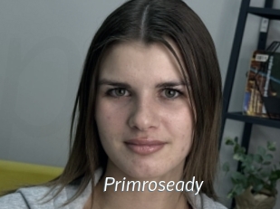 Primroseady