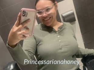 Princessarianahoney
