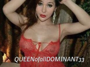 QUEENofallDOMINANT33