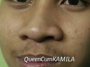 QueenCumKAMILA