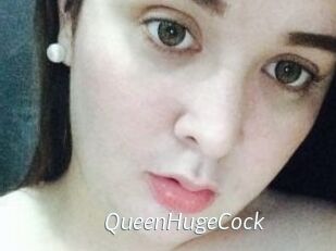 QueenHugeCock