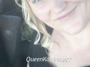 QueenKatrina407