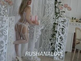 RUSHANALOVE
