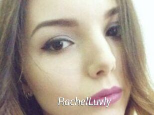 RachelLuvly