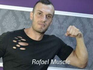 Rafael_Muscle