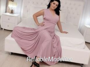 ReliableMadeline