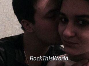 RockThisWorld