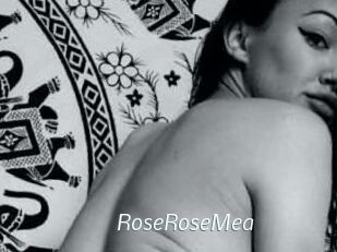 RoseRoseMea